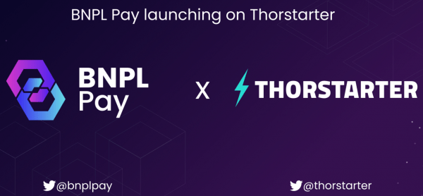 Thorstarter Launches Its Second IDO for BNPL Pay Finance on Its ‘Decentralized VC’ Launchpad